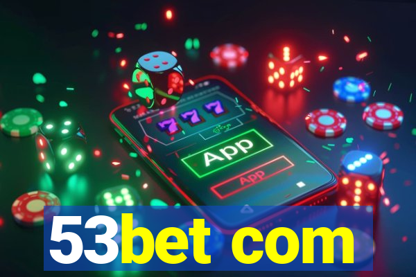 53bet com